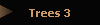 Trees 3