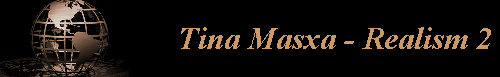 Tina Masxa - Realism 2